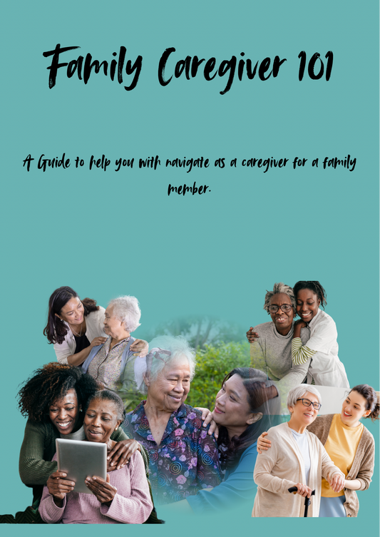 Family Caregiver 101